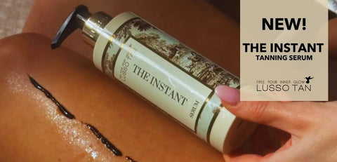 Introducing-Lusso-Tan-The-Instant-Serum-Your-Glow-Your-Way Lusso Tan