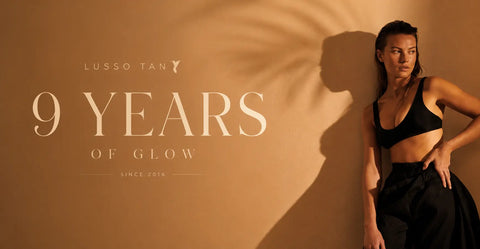 Celebrating 9 Years of Lusso Tan: A Journey of Growth, Glow, and Gratitude Lusso Tan